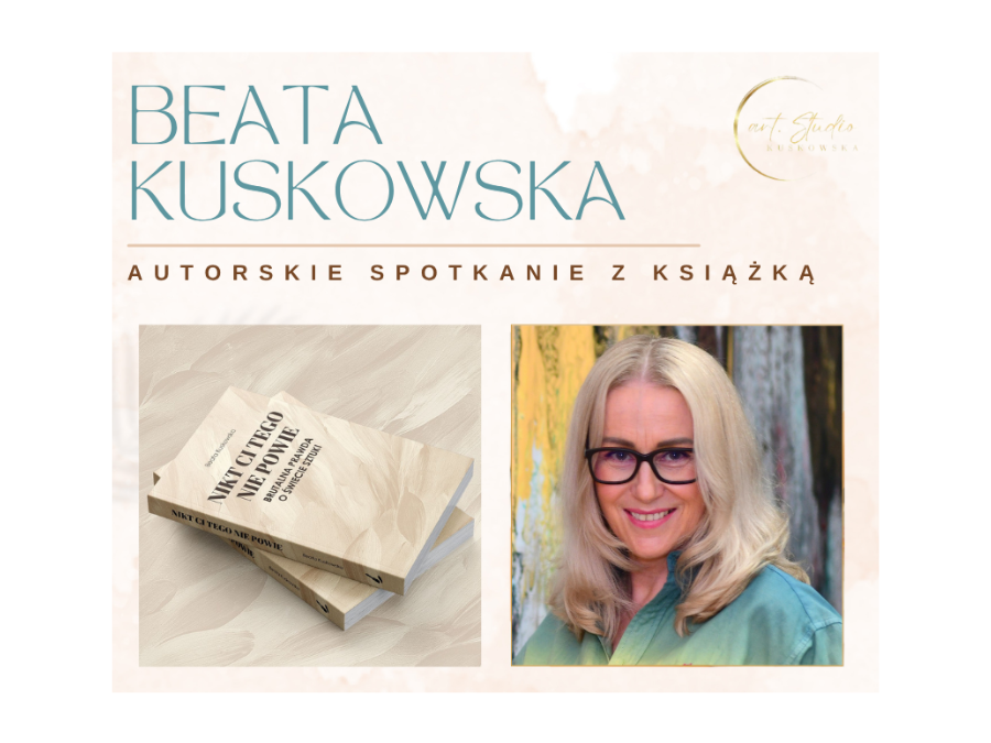 Autorskie spotkanie z książką Beaty Kuskowskiej