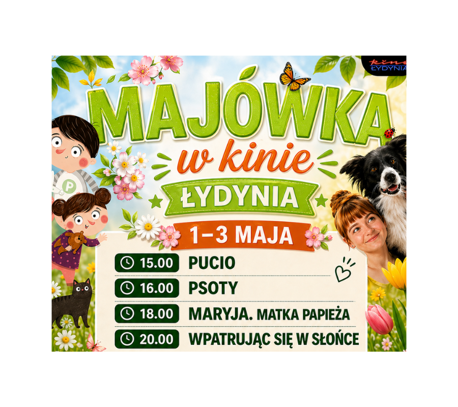 Majówka w Kinie Łydynia