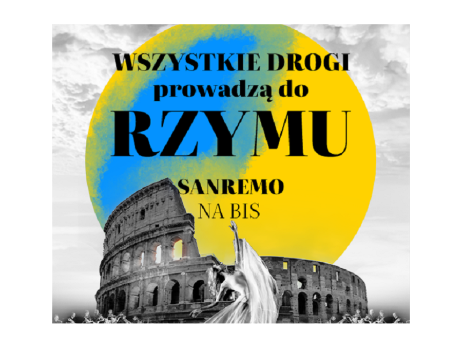 Koncert „Wszystkie drogi prowadzą do Rzymu – San Remo na Bis”